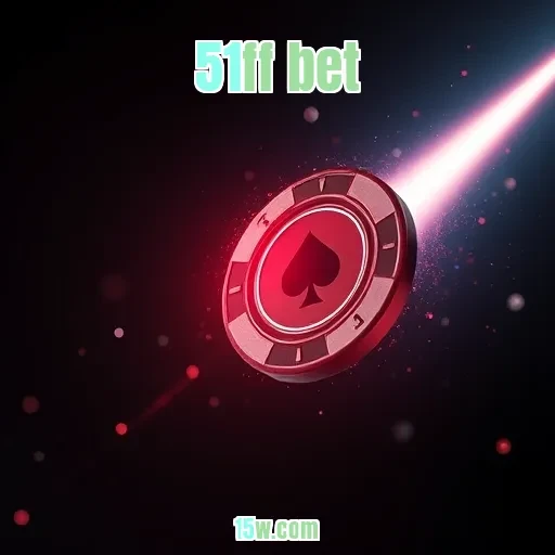 51ff bet: Os Melhores Bônus para Aumentar Seu Jogo